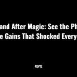 Before And After Magic: See The Phallosan Forte Gains That Shocked Everyone!