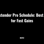 Quick Extender Pro Schedule: Best Routine For Fast Gains